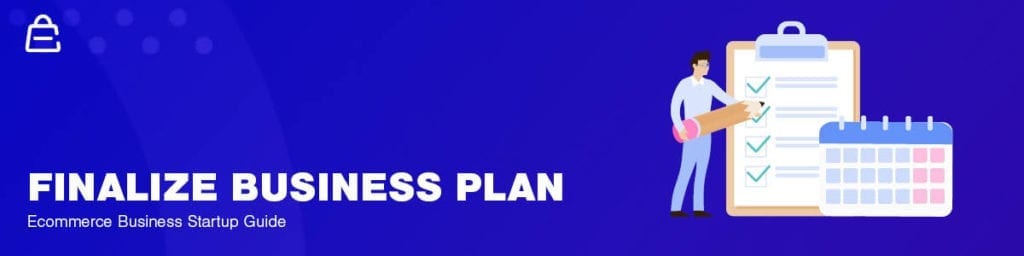 Finalize Ecommerce Business Plan